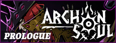 Archon Soul: Prologue