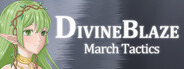 Divineblaze : March Tactics