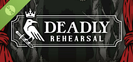 Deadly Rehearsal Demo Header Image
