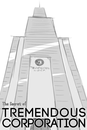 Обложка The Secret of Tremendous Corporation