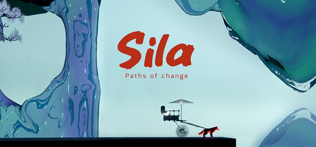 Sila: Paths of Change