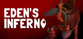 Eden's Inferno