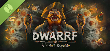 DWARRF: A Pinball Roguelike Demo banner image
