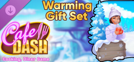 Cafe Dash: Cooking, Diner Game - Warming Gift Set cover art