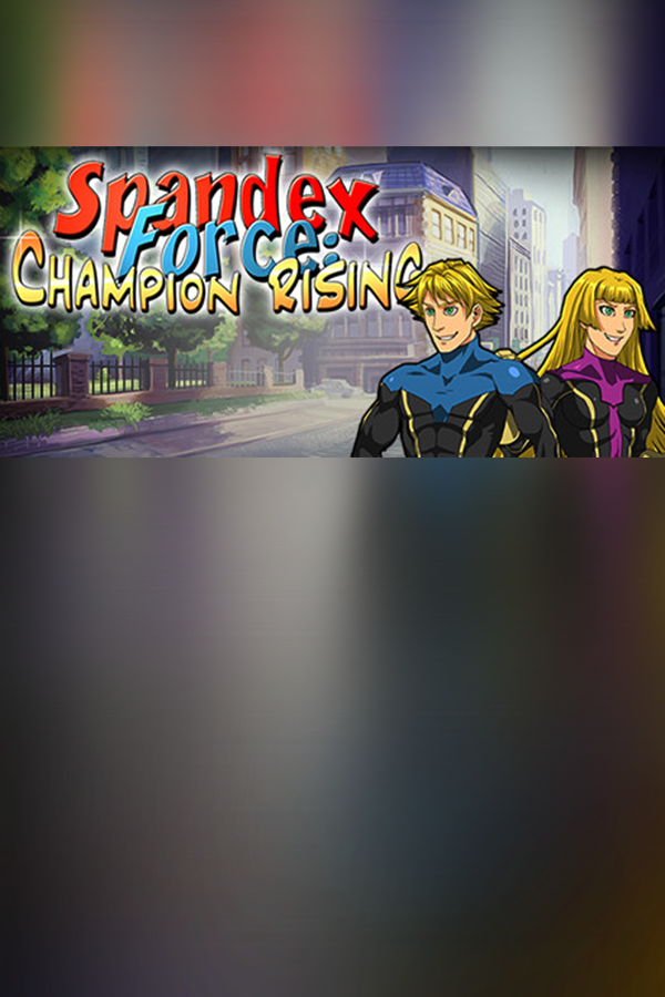 Cover art of Spandex Force: Champion Rising