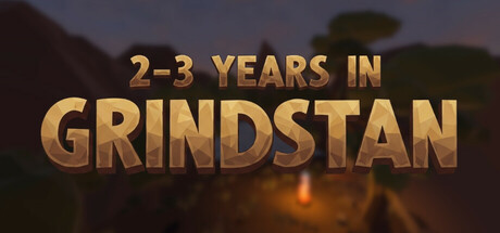 2–3 Years in Grindstan cover art