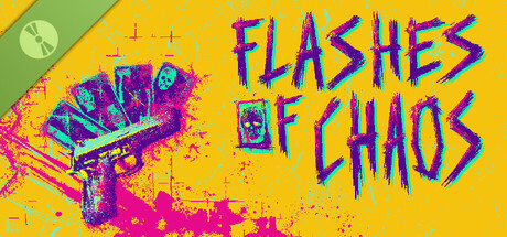 Flashes of Chaos Demo