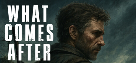 WHAT COMES AFTER cover art