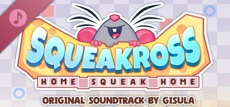 Squeakross: Home Squeak Home Soundtrack