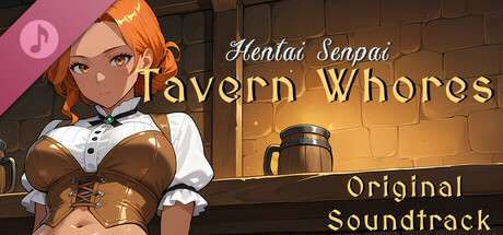 Hentai Senpai: Tavern Whores Original Soundtrack Header Image
