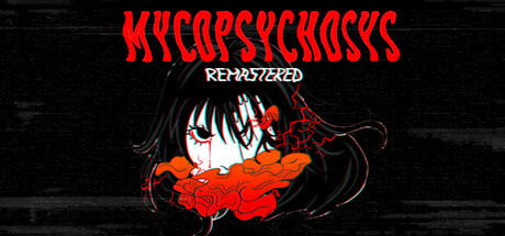 Mycopsychosys: Remastered cover art