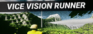 Vice Vision Runner