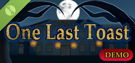 One Last Toast Demo cover art