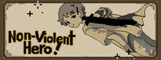 Non-violent Hero 非暴力系勇者！