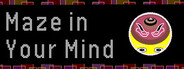 Maze In Your Mind