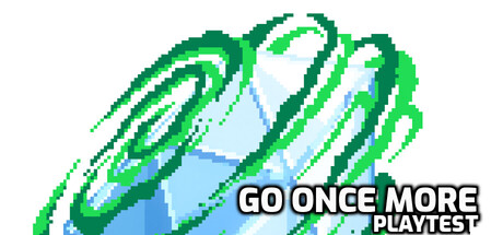 Go Once More Playtest