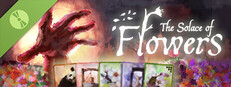 The Solace of Flowers Demo