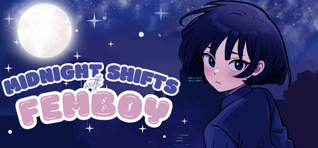 Midnight Shifts with Femboy crack status