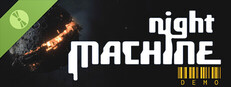 Night Machine Demo Small Capsule Image