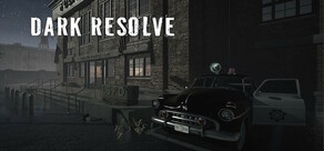 Dark Resolve