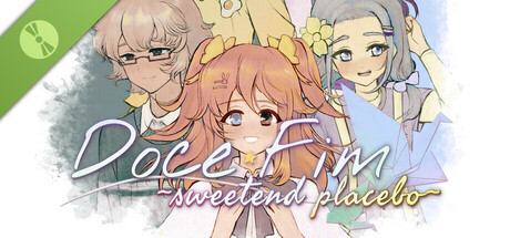 Doce Fim: sweetend placebo. Demo