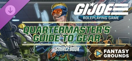 Fantasy Grounds - G.I. JOE Roleplaying Game Quartermaster's Guide to Gear Sourcebook