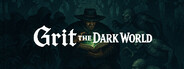 Grit the Dark World