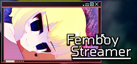 Steam cover for Femboy Streamer.