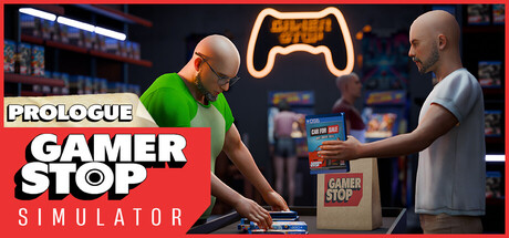 Gamer Stop Simulator : Prologue