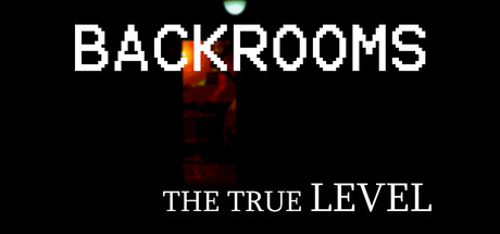 Backrooms: The True Level cover art