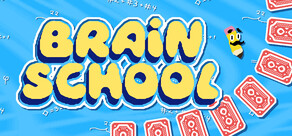 Brain School