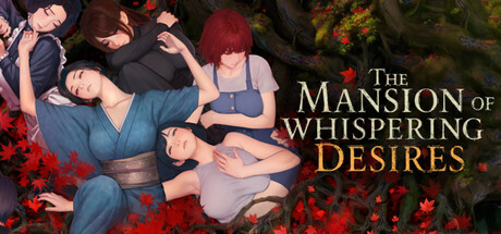 The Mansion Of Whispering Desires