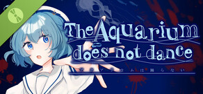 水族館不會跳舞 Special Edition 試玩版