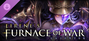 AI LIMIT - Eirene's Furnace of War