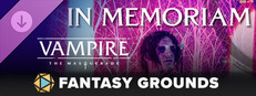Fantasy Grounds - Vampire: The Masquerade - In Memoriam Small Capsule Image