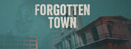 Forgotten Town