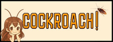 Cockroach!