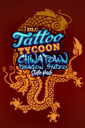 Tattoo Tycoon - Chinatown: Dragon Studio Style Pack