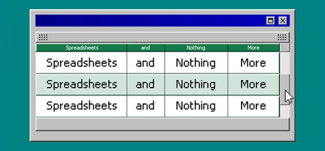 Spreadsheets and Nothing More