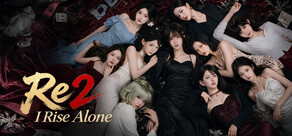 Re2 I Rise Alone