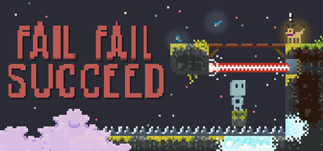Fail Fail Succeed