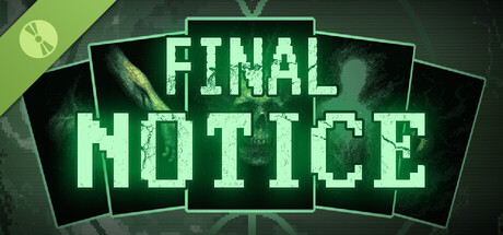Final Notice Demo