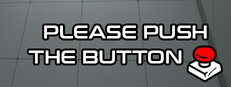 Please Push The Button