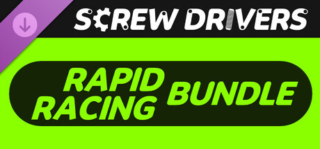 Screw Drivers - Rapid Racing Bundle banner image