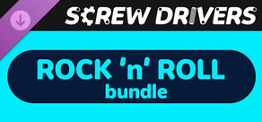 Screw Drivers - Rock ’n’ Roll Bundle