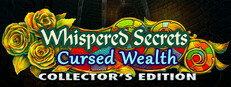 Whispered Secrets: Cursed Wealth Collector's Edition Banner