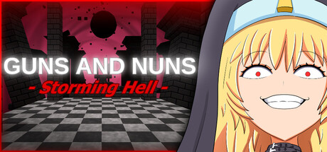 Guns and Nuns: Storming Hell Banner