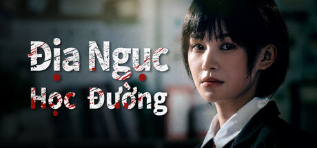 Địa Ngục Học Đường