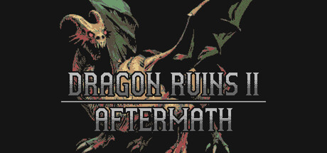 Dragon Ruins II: Aftermath