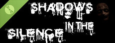 Shadows in the Silence Demo Banner